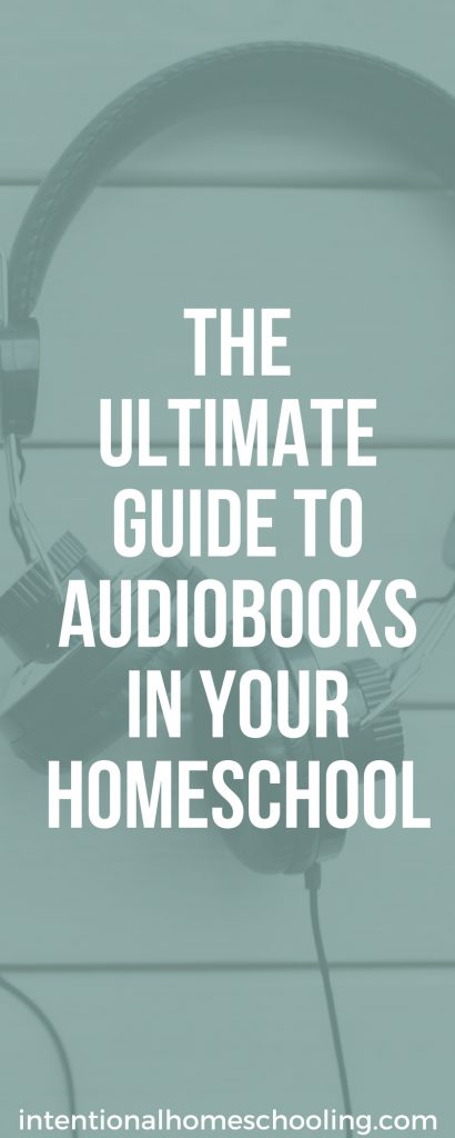 The Ultimate Guide To Using Audiobooks In Your Home - Intentional ...