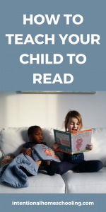 HOW TO TEACH KIDS TO READ & tips for struggling readers - Intentional ...